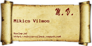 Mikics Vilmos névjegykártya